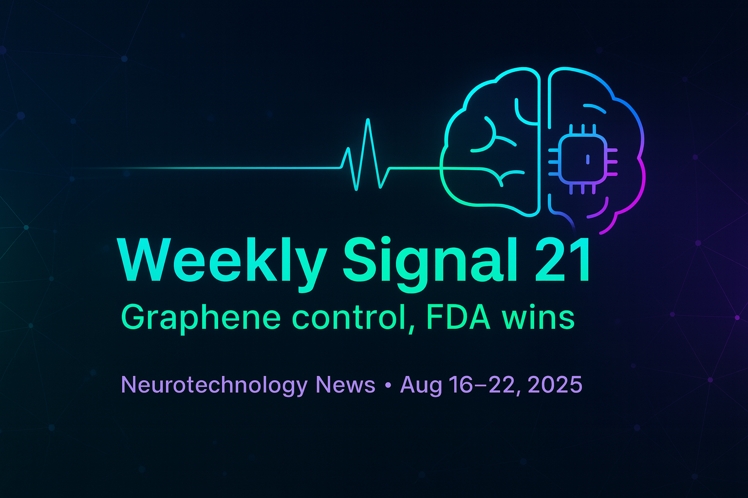 Weekly Signal: 21 | Noninvasive Neuromodulation Steps Forward