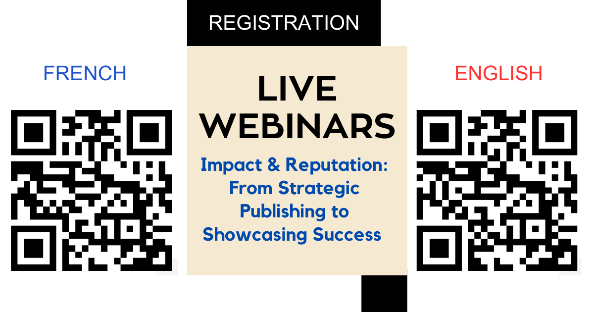 [Webinar with certificate] Impact & Reputation: From Strategic Publishing to Showcasing Success 