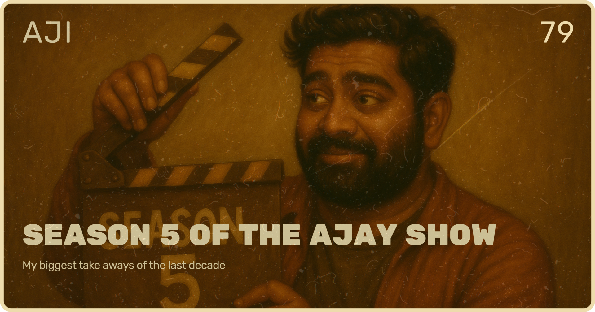Season 5 of the Ajay Show