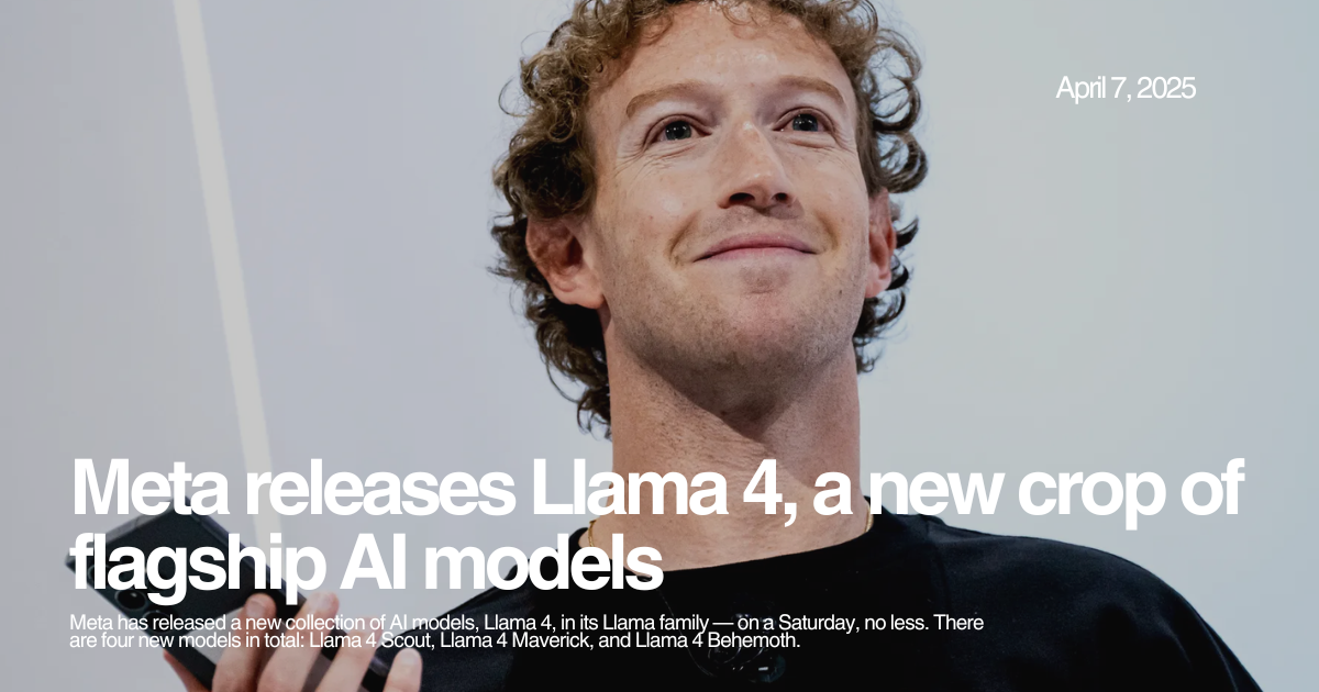📁: Meta releases Llama 4