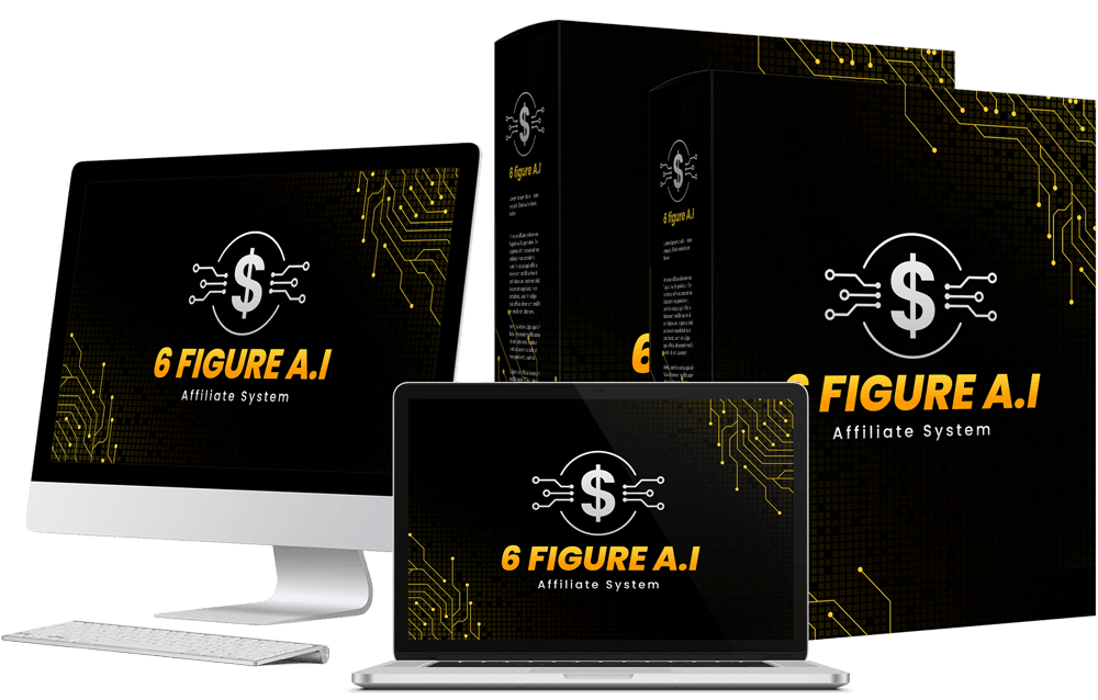 6 Figure AI Affiliate System Reviews - Is It Legit?