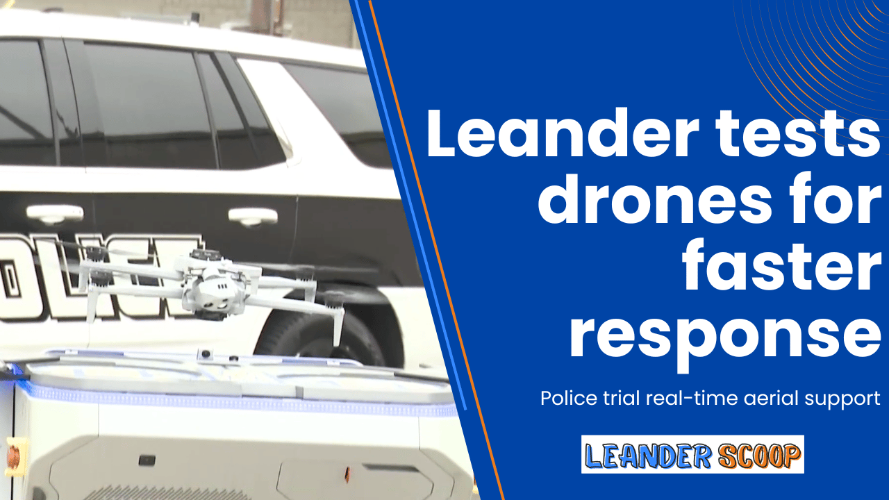 🚁 Leander’s newest first responders might surprise you