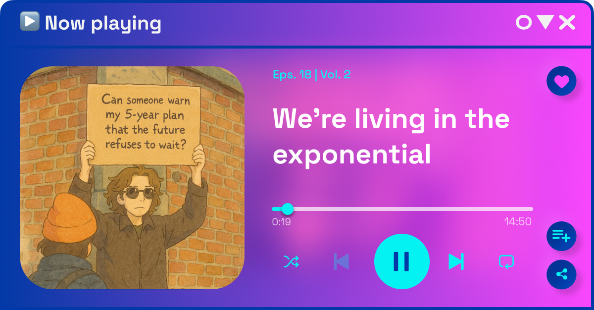 We’re living in the exponential