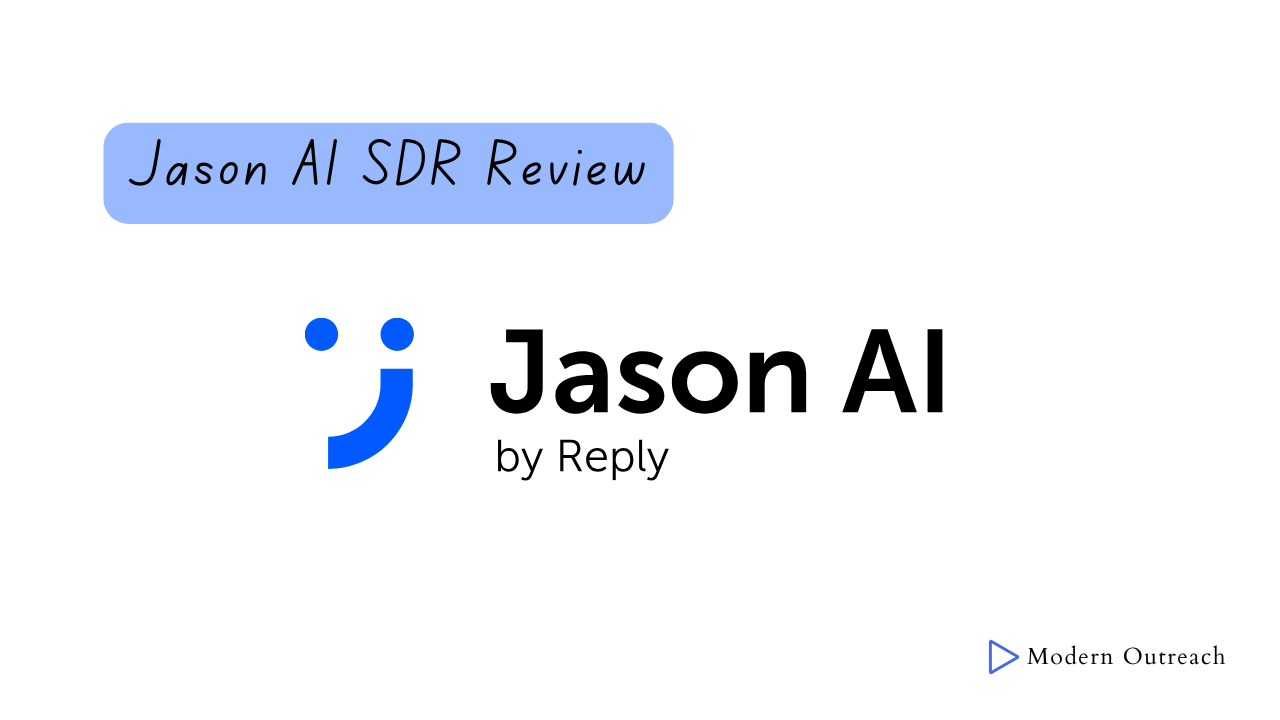 Jason AI Review 2025: Can This AI SDR Really Replace Human Reps?