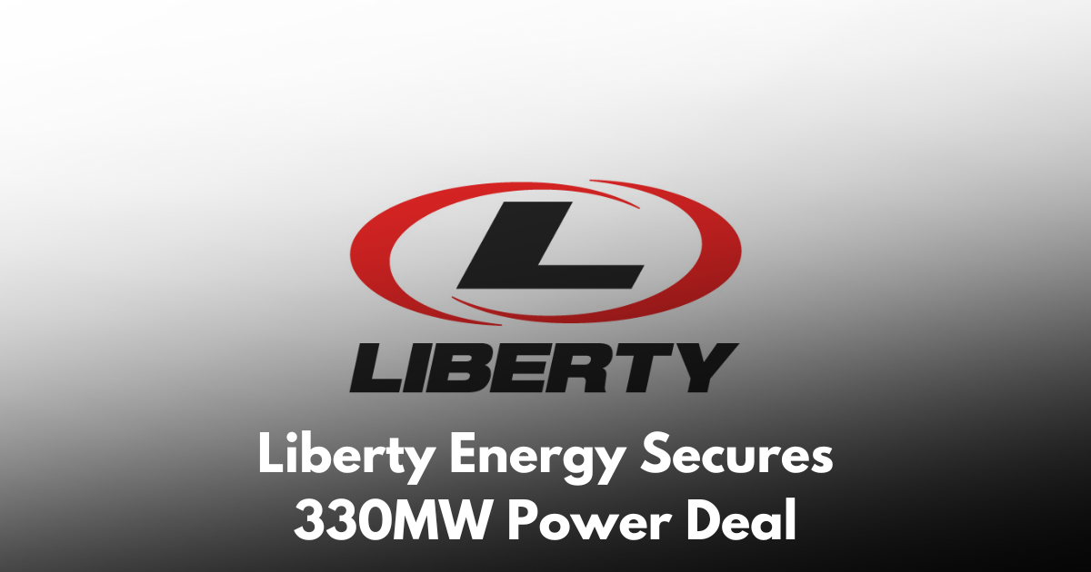 Liberty Energy Discloses 330MW Texas Data Center Power Agreement