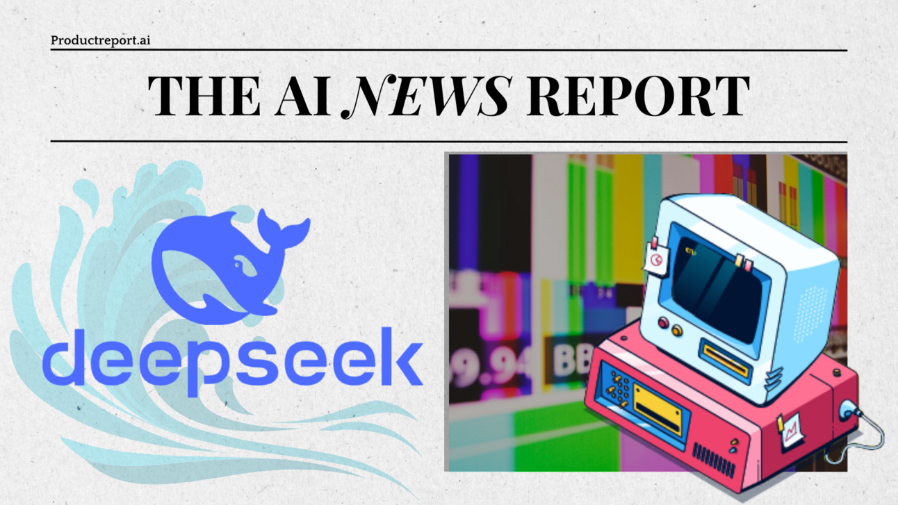 DeepSeek Diving 🐳⚓ + The News You Missed