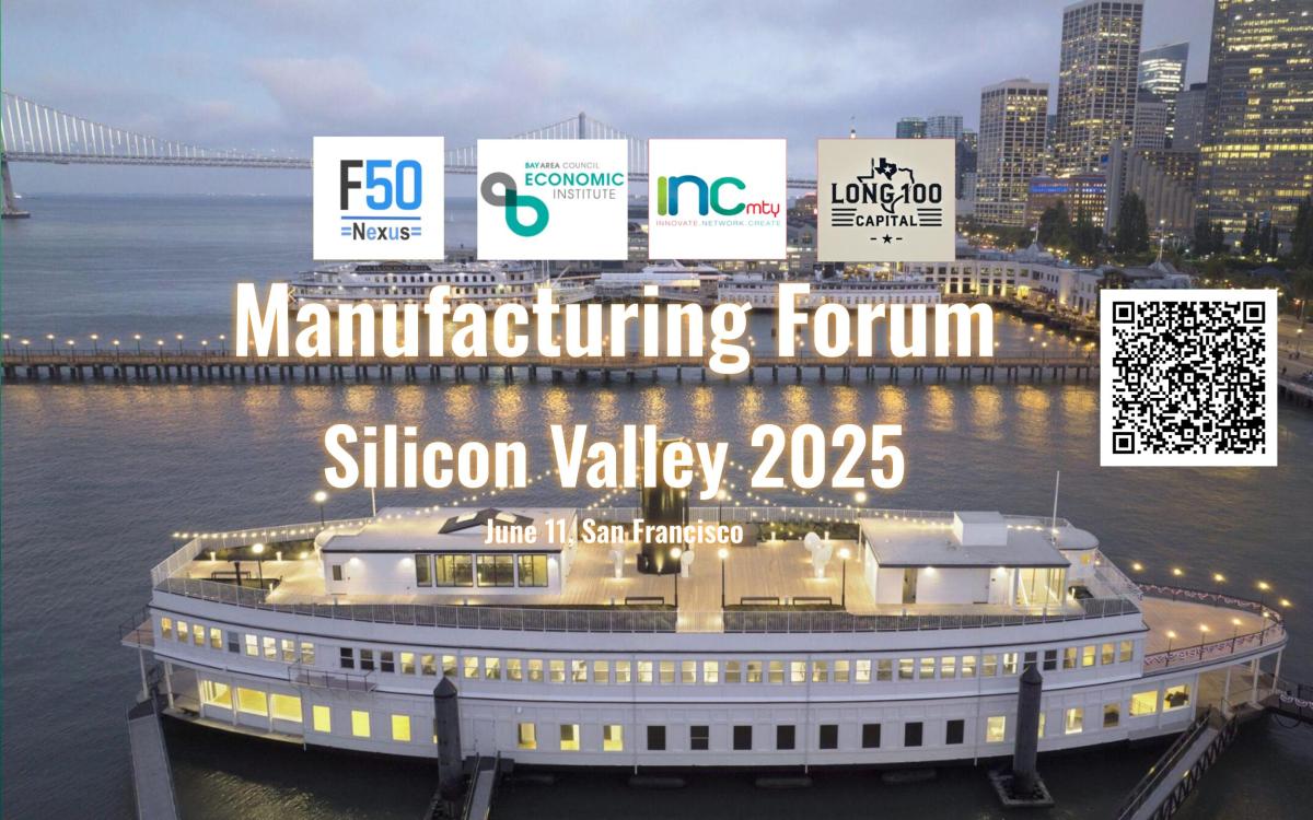 June 11 – Manufacturing Forum – Silicon Valley 2025