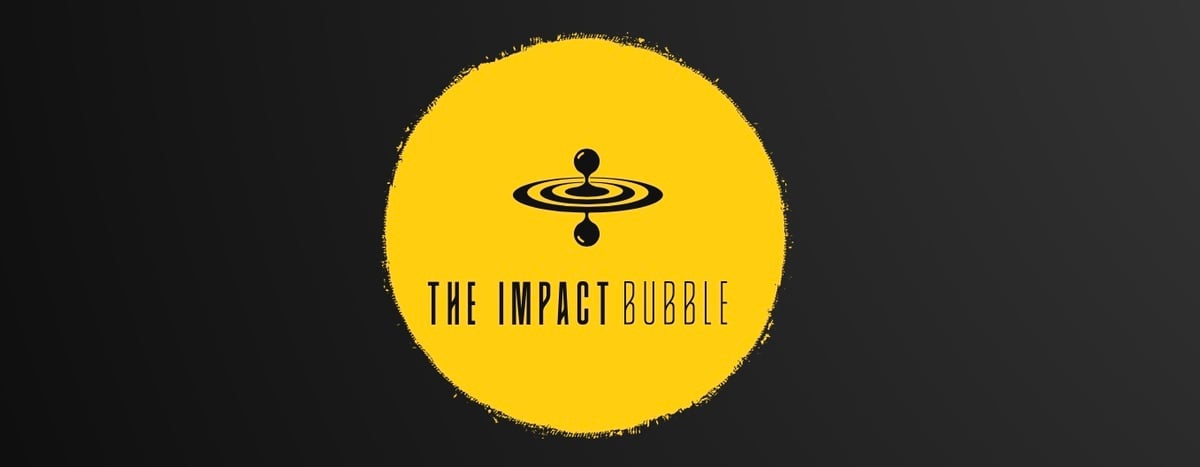The Impact Bubble is finally here! 🎉
