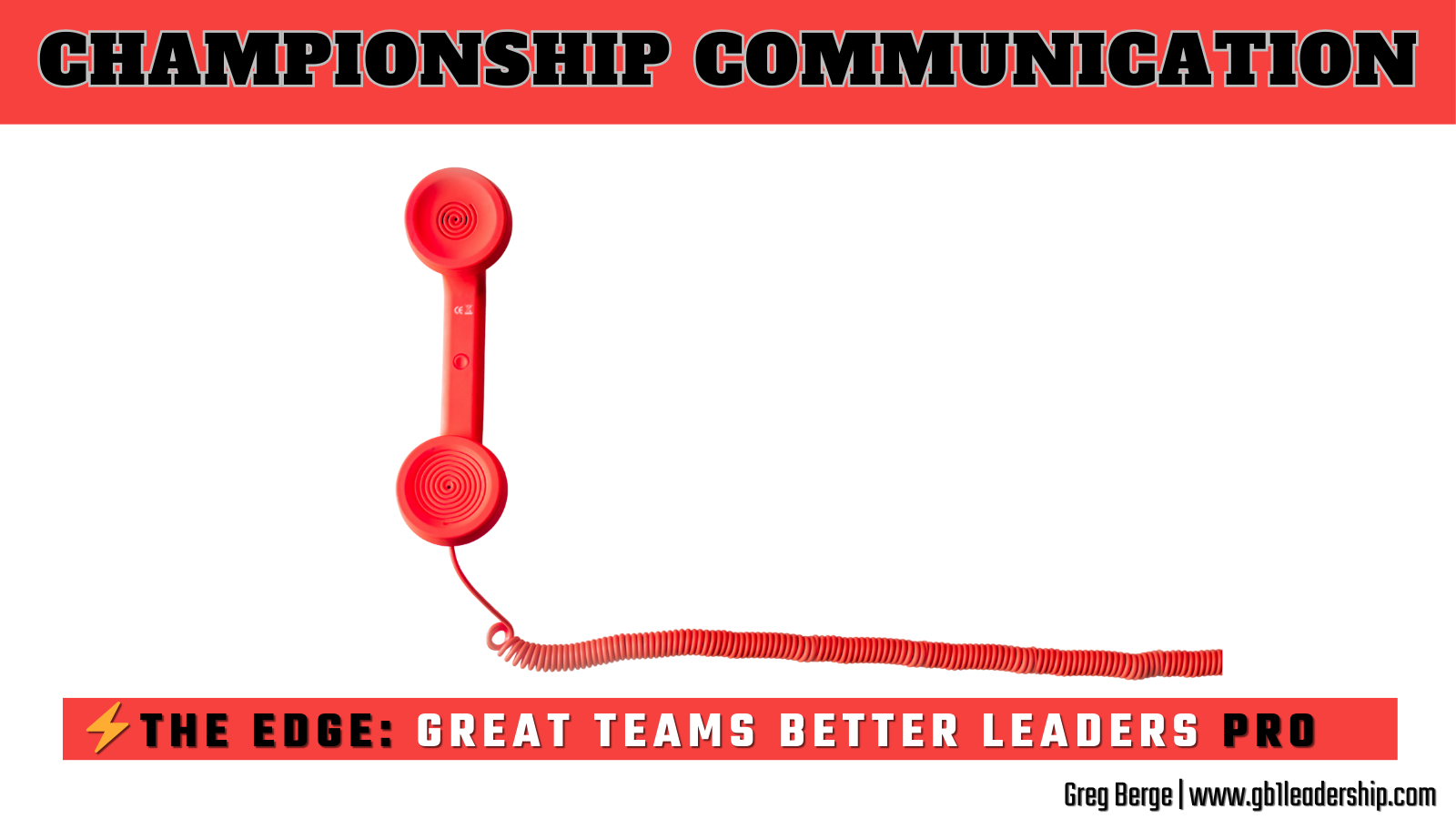 ⚡️ The EDGE: Championship Communication