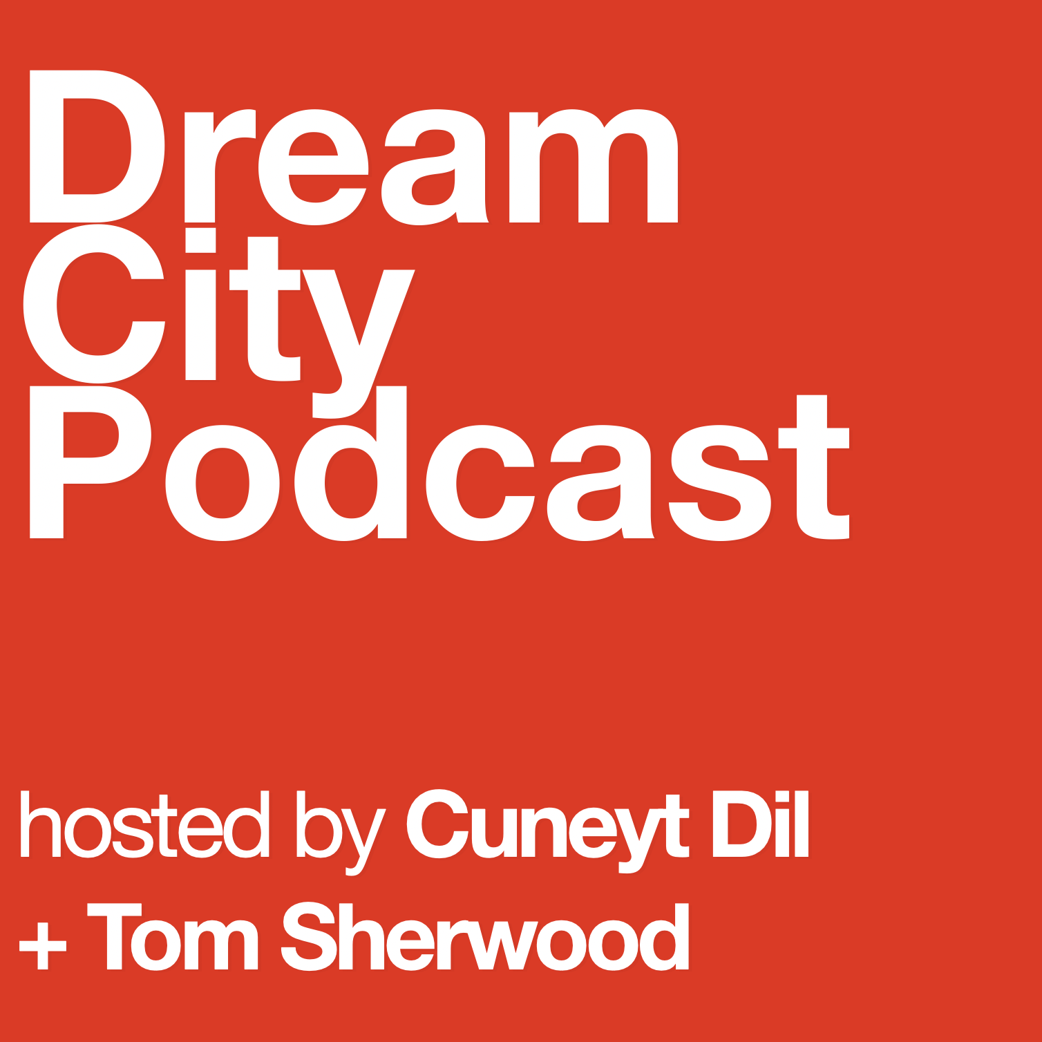 Dream City Podcast