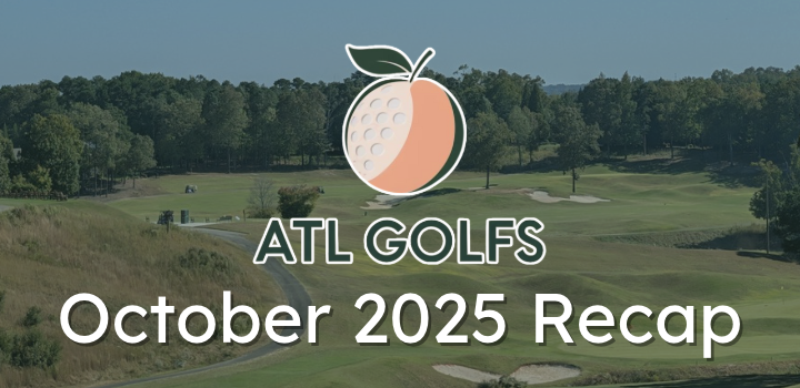 ATL Golfs Newsletter: 6th Edition