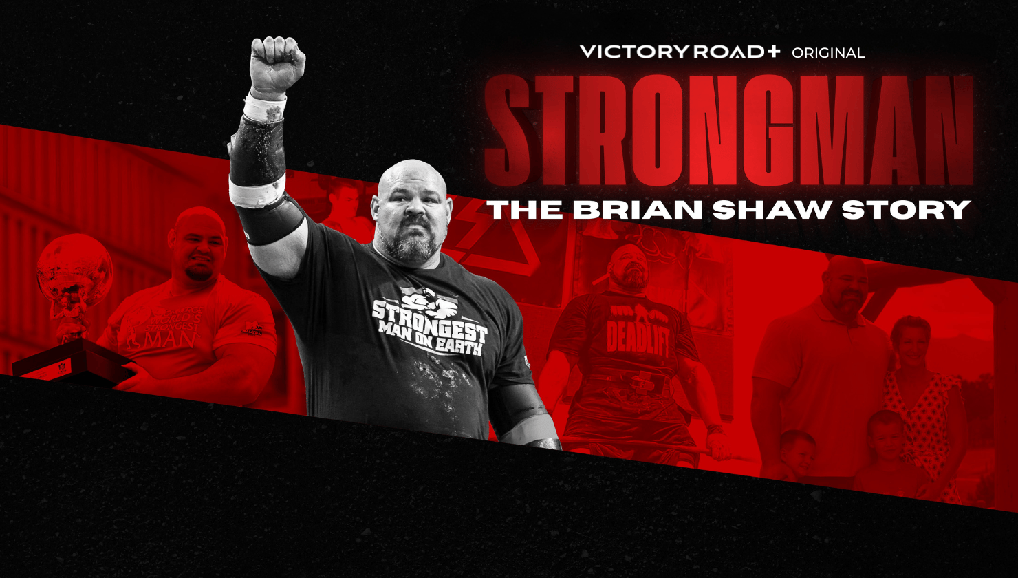 STRONGMAN: THE BRIAN SHAW STORY