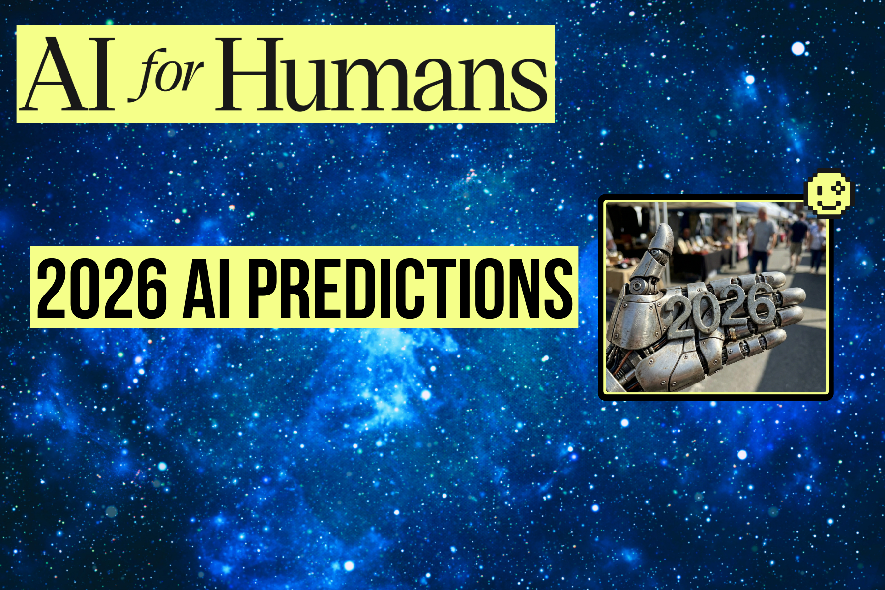 Three Predictions for AI in 2026