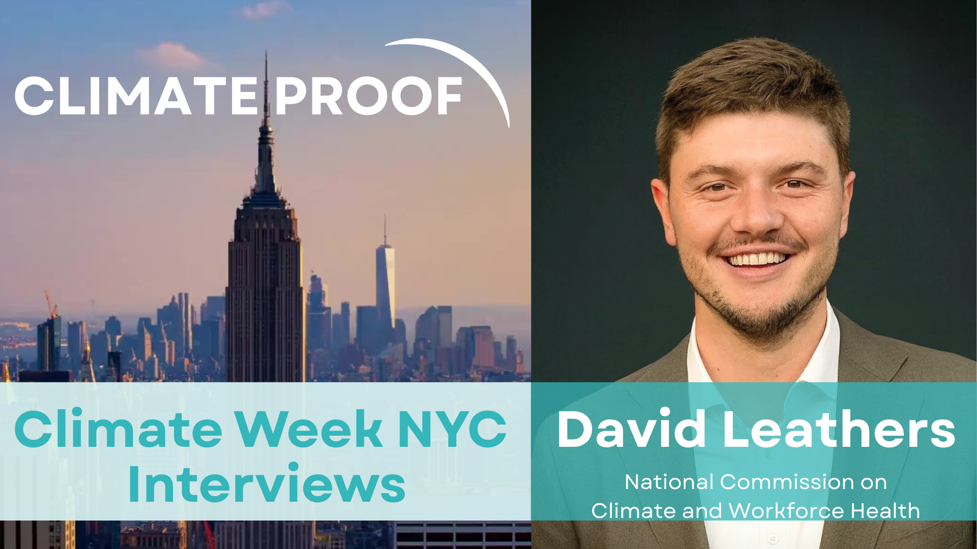 David Leathers On Making Workforce Health a Climate Priority