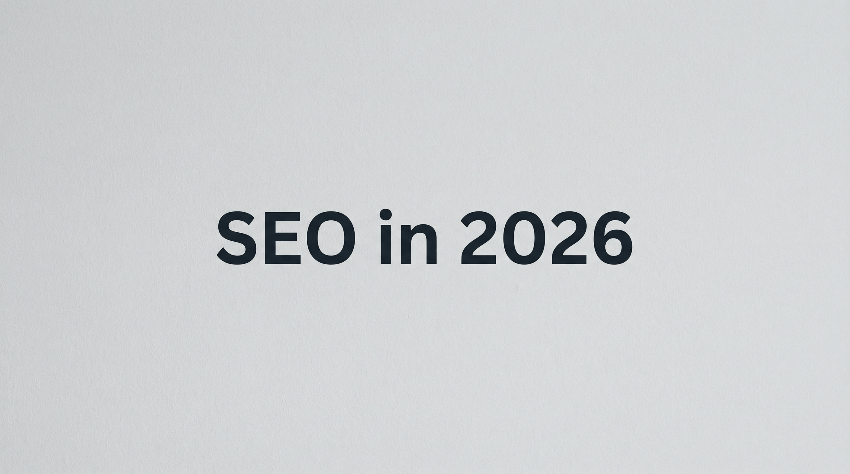 SEO is harder in 2026, but not for the reason you think