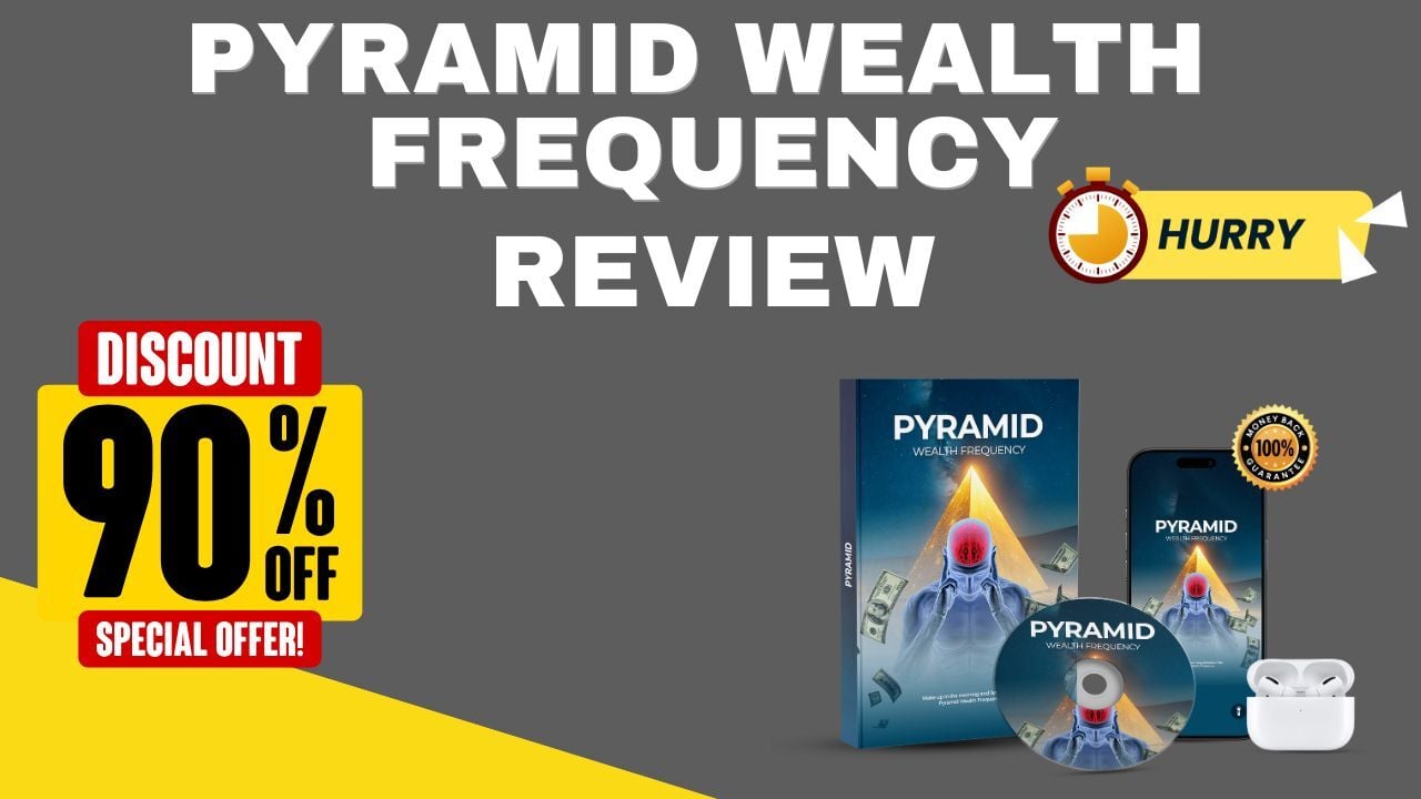 The Connection Between Sound Frequency and Wealth Attraction: Insights from Pyramid Wealth Frequency