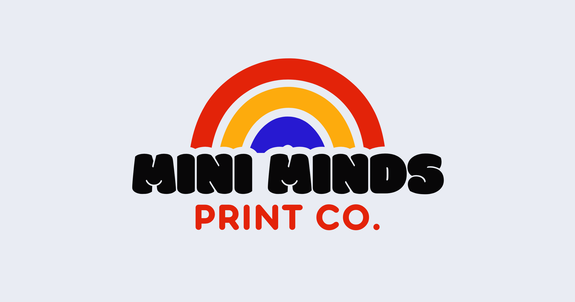WELCOME TO MINI MINDS PRINT CO.