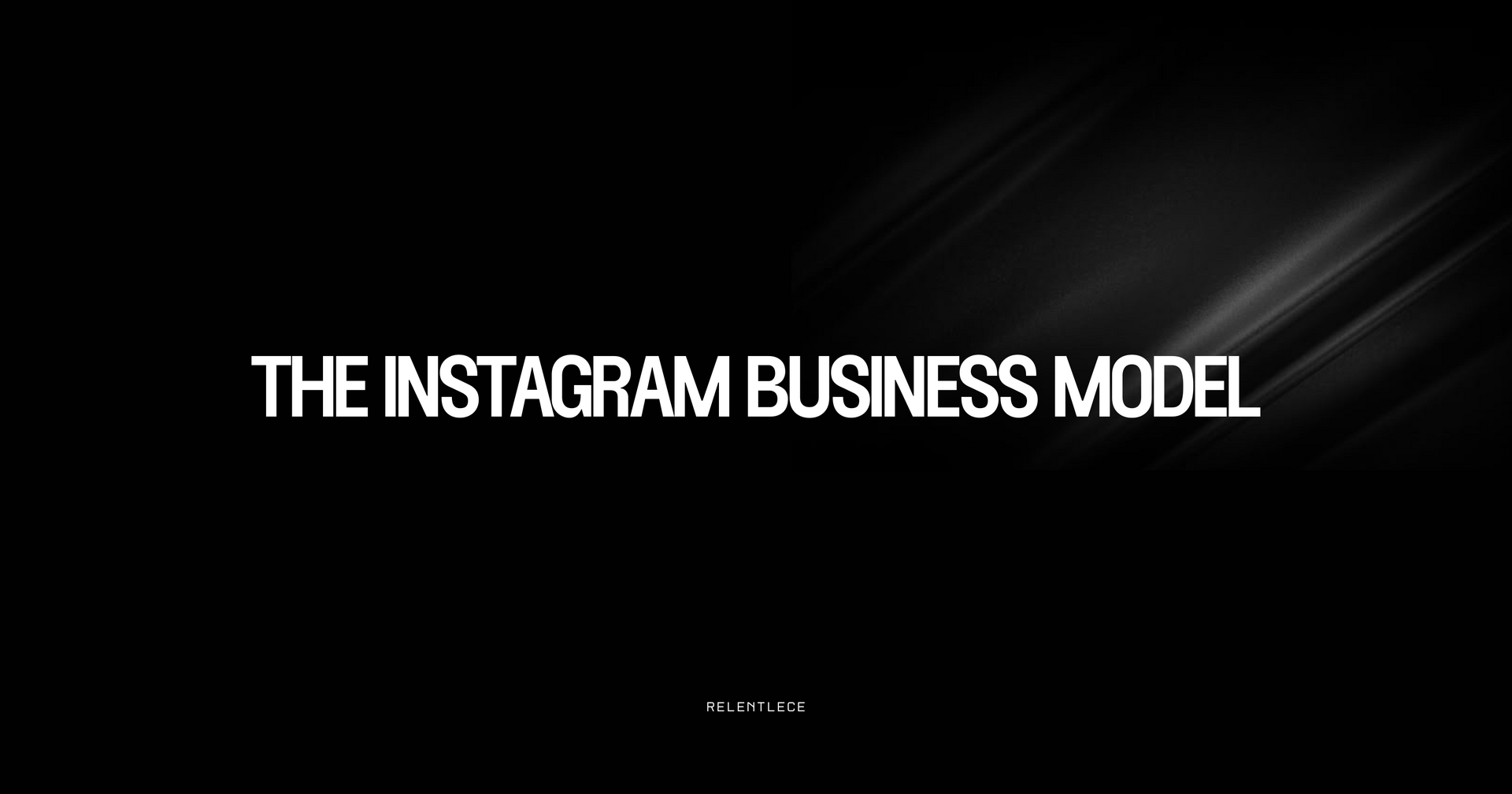 The Instagram Business Model