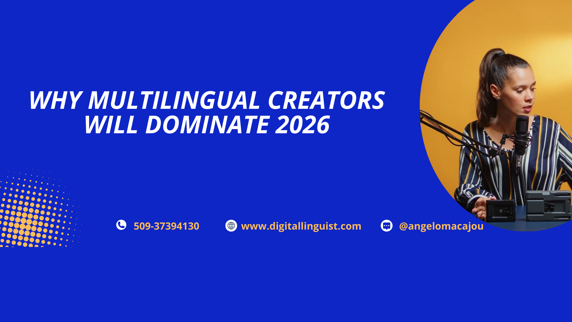 Why Multilingual Creators Will Dominate 2026