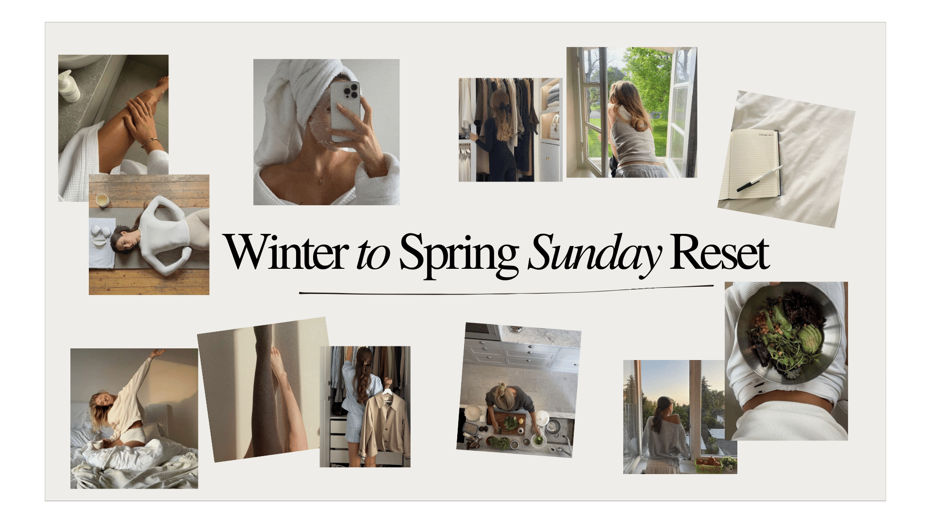 Your Early March Sunday Reset