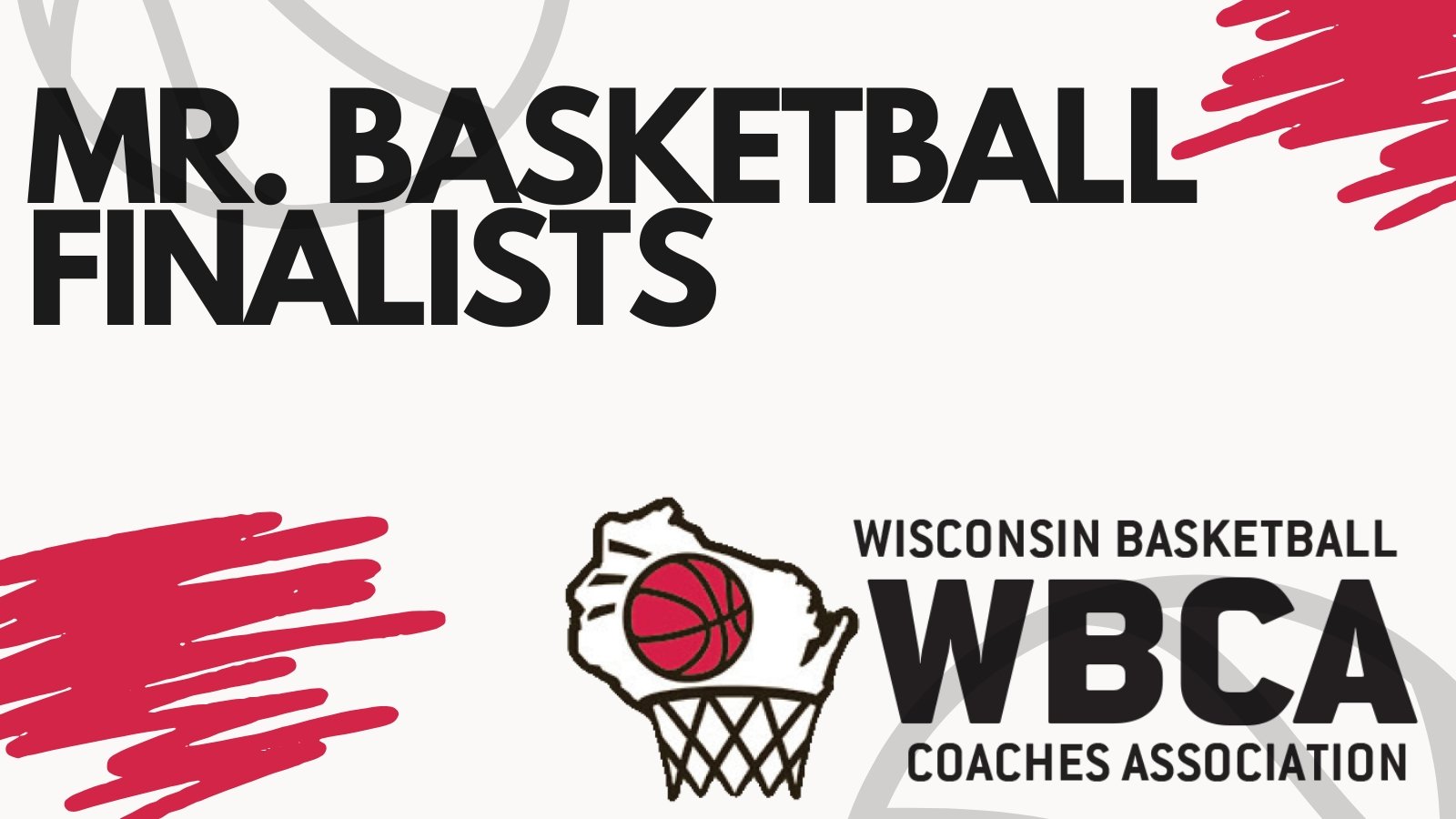 WBCA announces Mr. Basketball Finalists