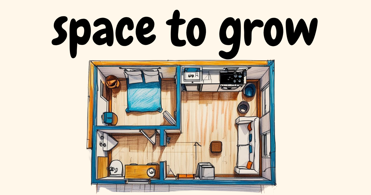 Space to Grow: Settling In Without Settling Down