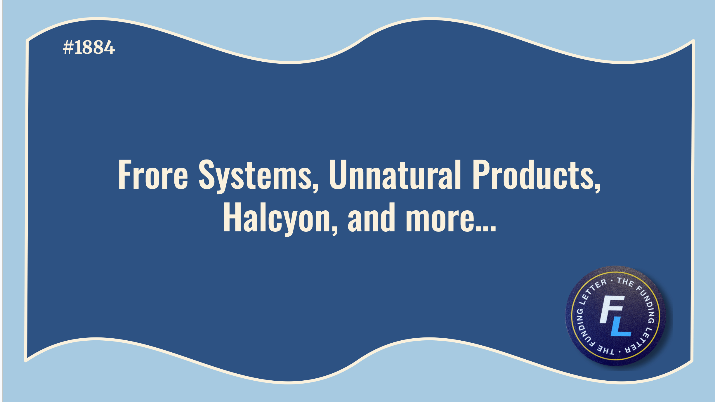 💰The Funding Letter #1884: March 17