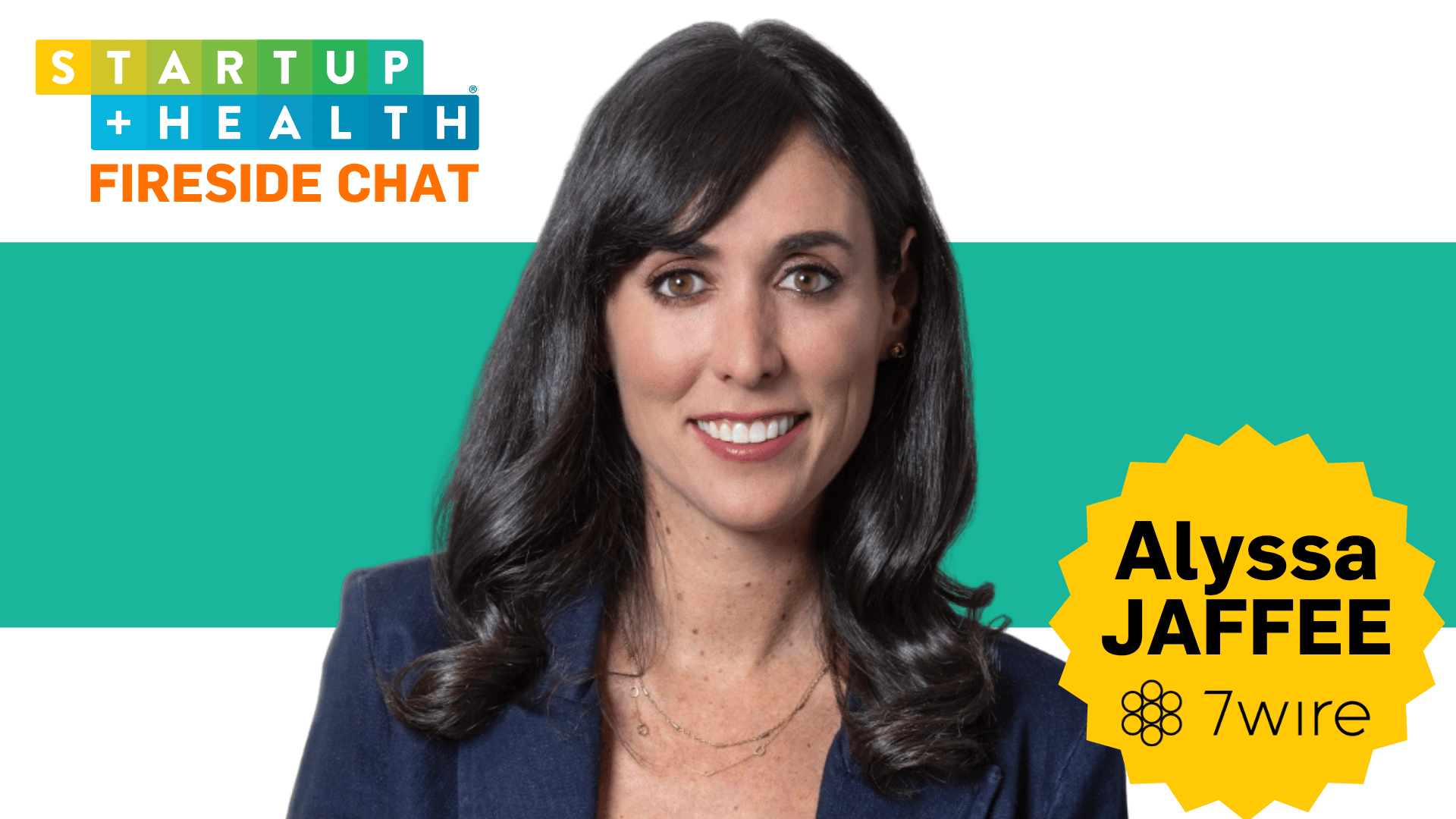 7wire’s Alyssa Jaffee on the Evidence Era, the Payer Unlock, and Why VC Isn't for Everyone