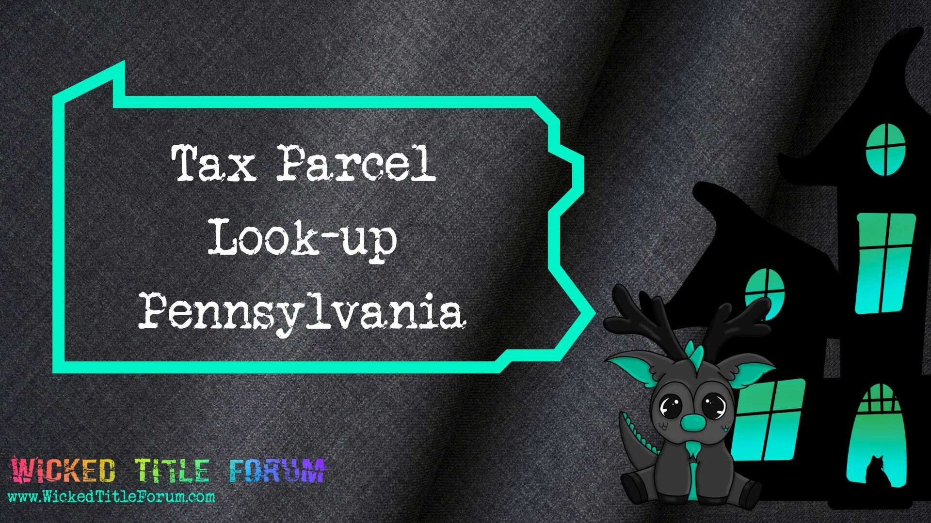 🧾 Pennsylvania County Tax Parcel Look-Up Directory