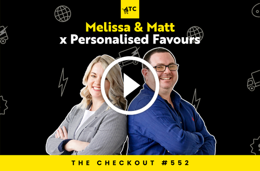 Melissa & Matt from Personalised Favours | #551