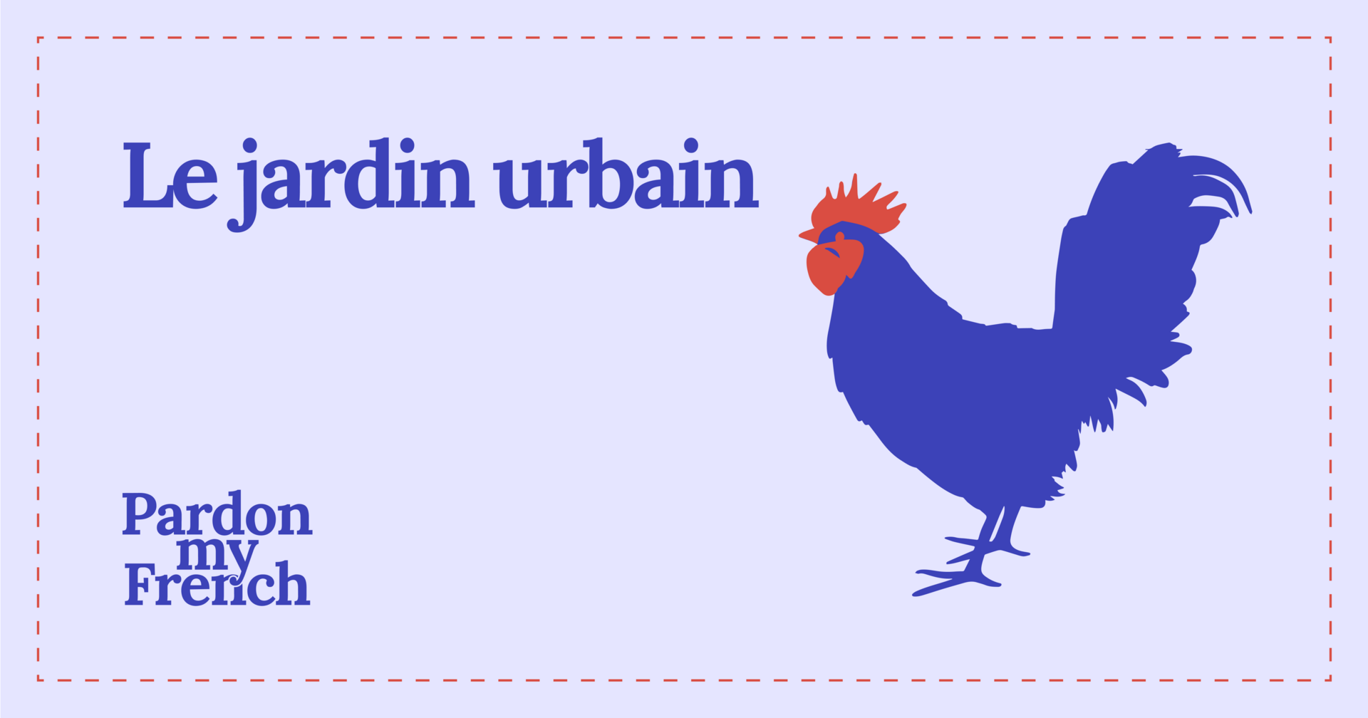🐓 Le jardin urbain