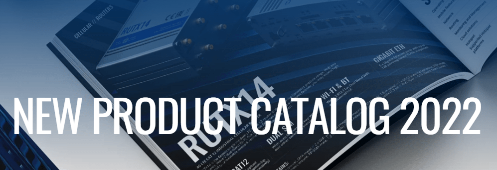 Nuevo Catálogo de Teltonika Networks 2022