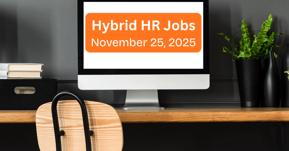 Top Hybrid HR Jobs of the Week.