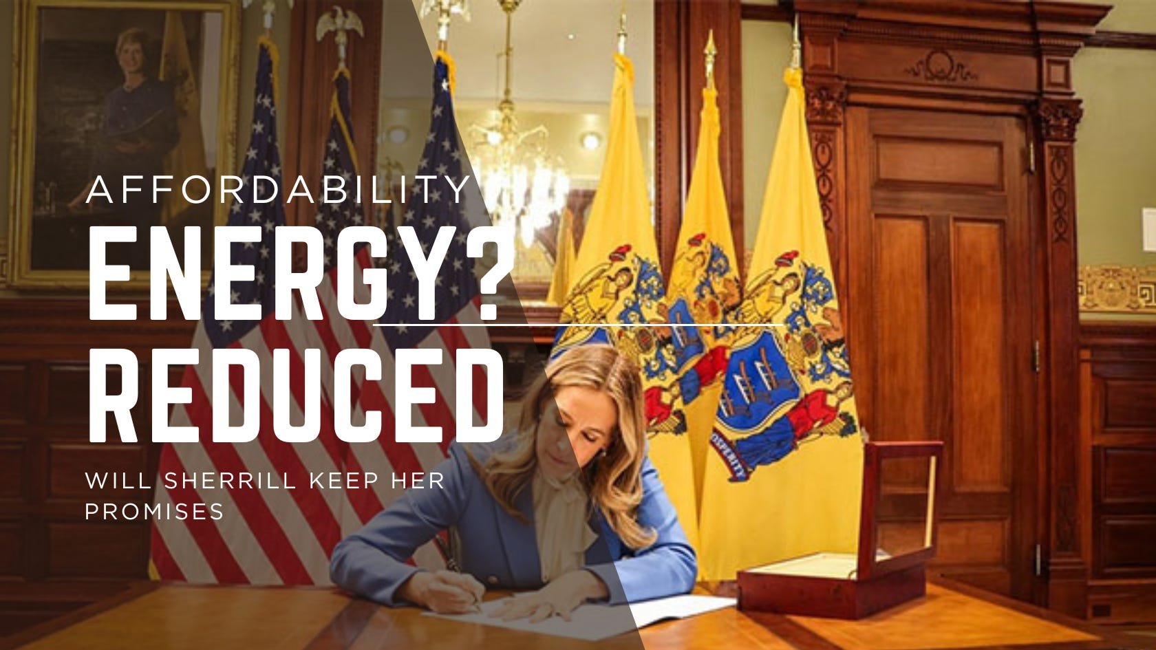 Lowering Your Bills: Sherrill Targets Utility Costs in First-Day Executive Orders
