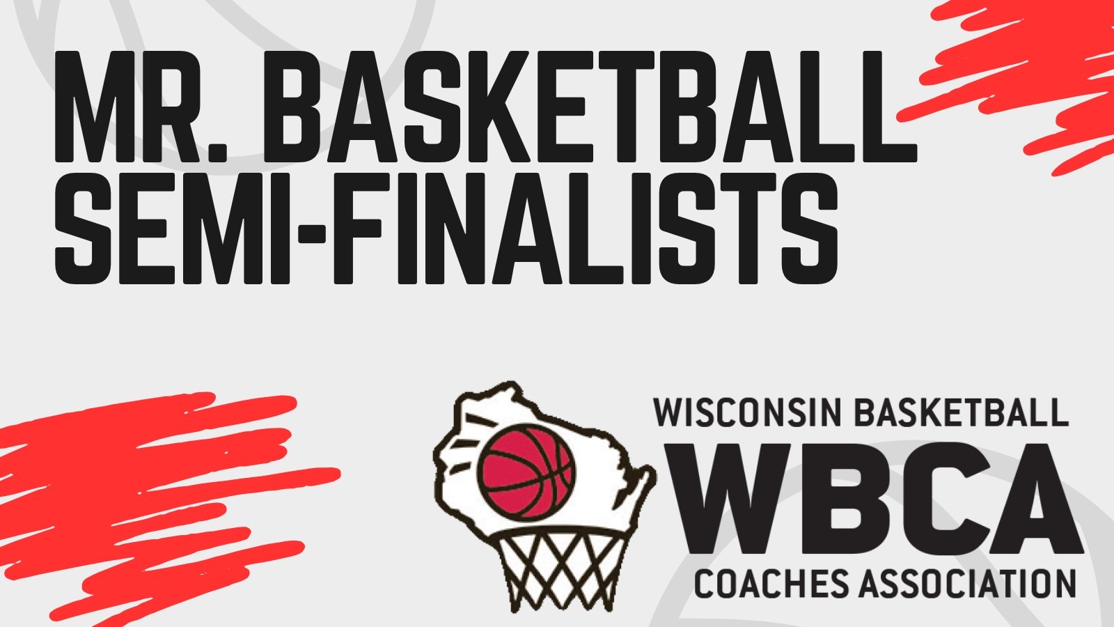 WBCA announces Mr. Basketball Semi-Finalists