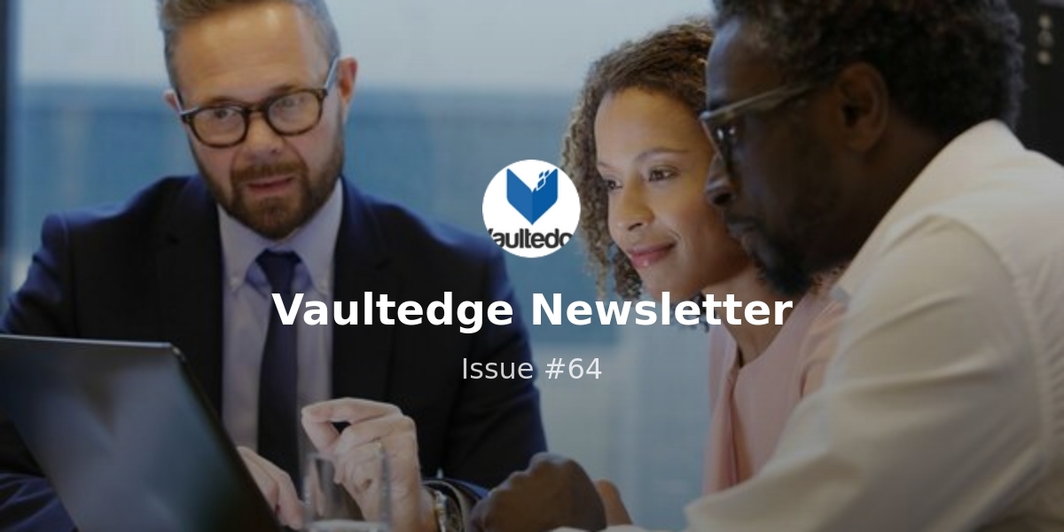 Vaultedge Newsletter - Is 'HELOC boom' round the corner in 2023 ?