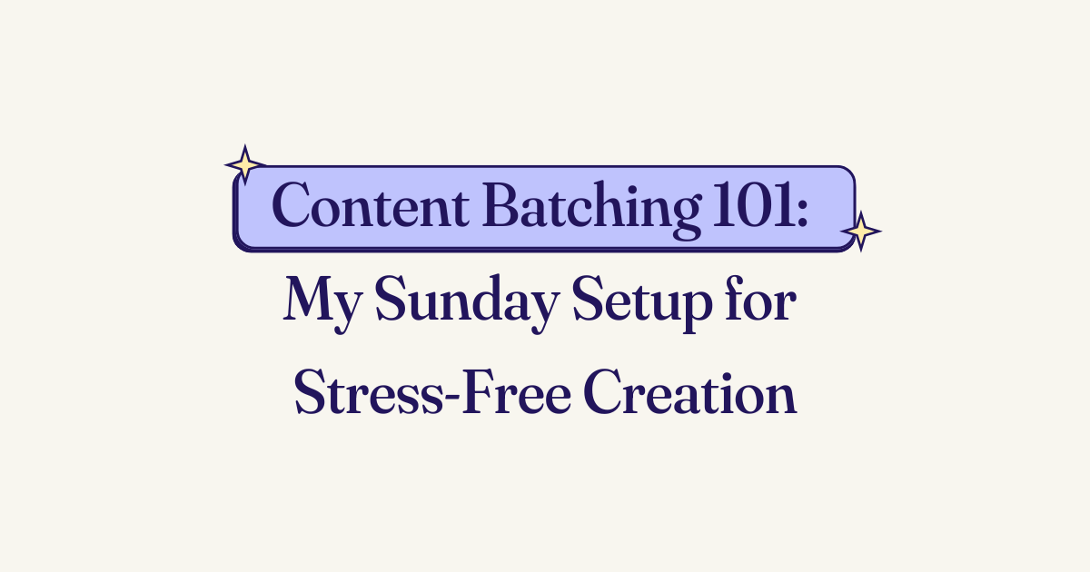 🧠 The Sunday Batching Blueprint That Saves My Sanity 