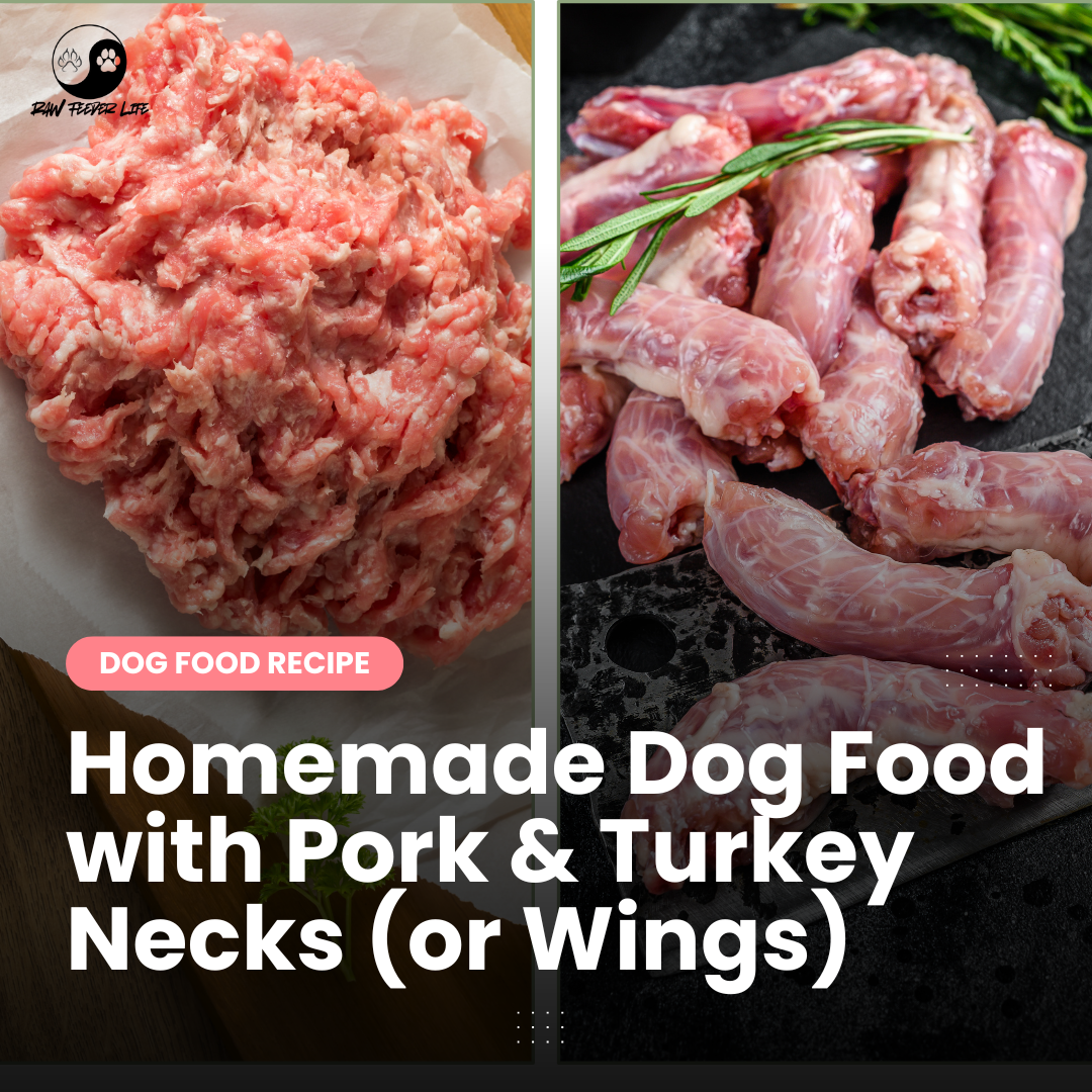 Homemade Dog Food Recipe with Pork and Turkey Necks (or Wings)