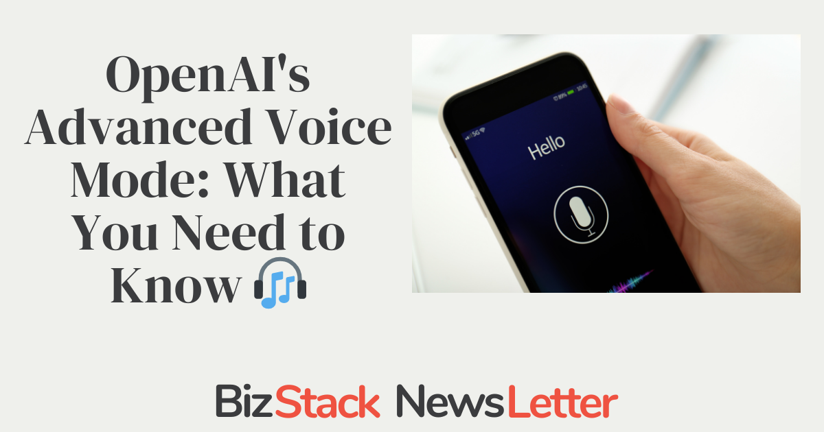 OpenAI's Advanced Voice Mode: What You Need to Know 🎧