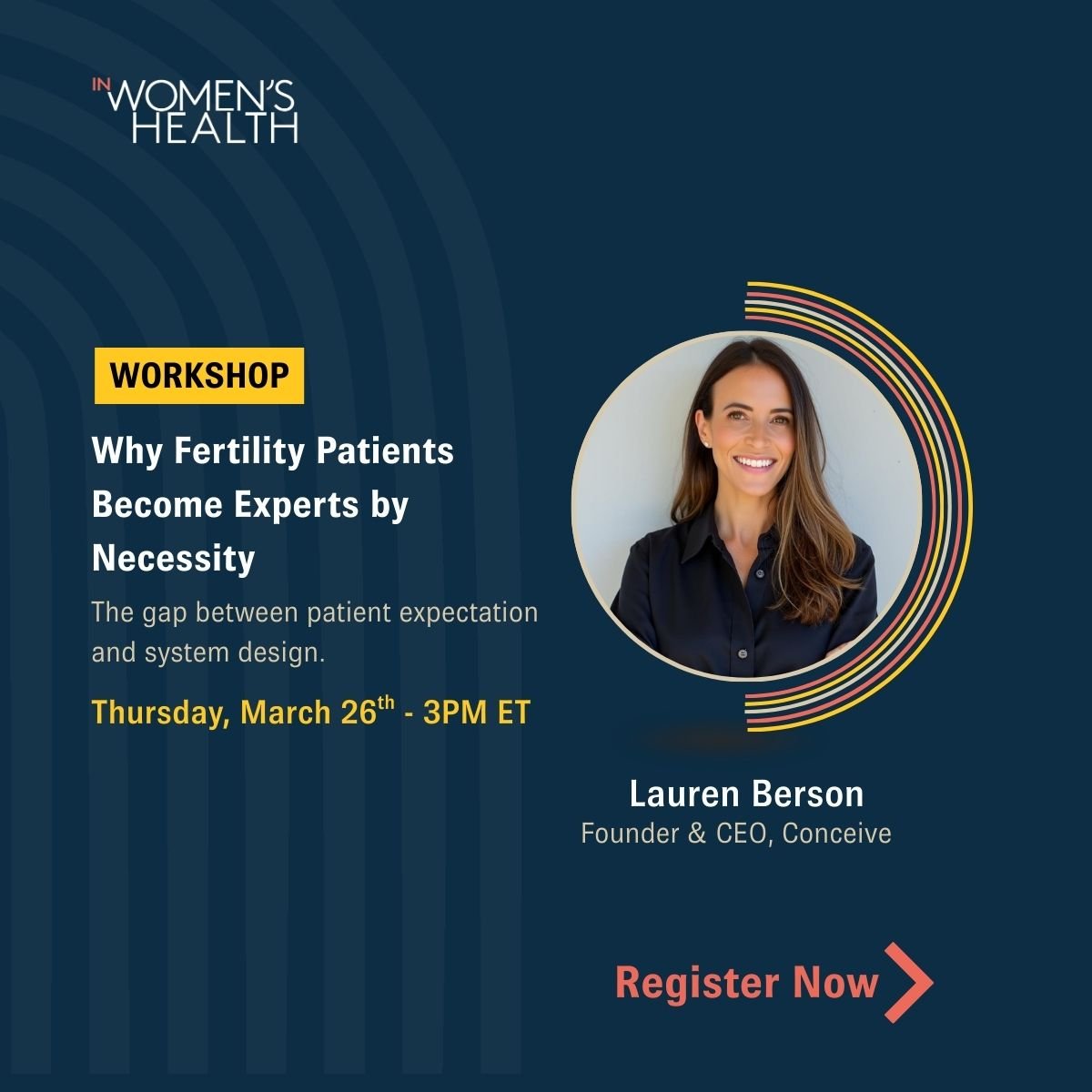 Recap: Why Fertility Patients Become Experts by Necessity