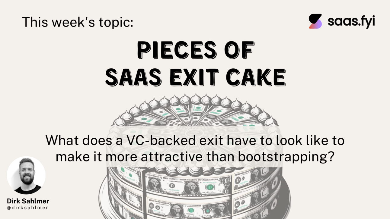 Pieces of SaaS exit cake