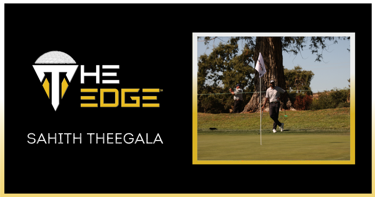 Sahith Theegala & Pursuing Perfection