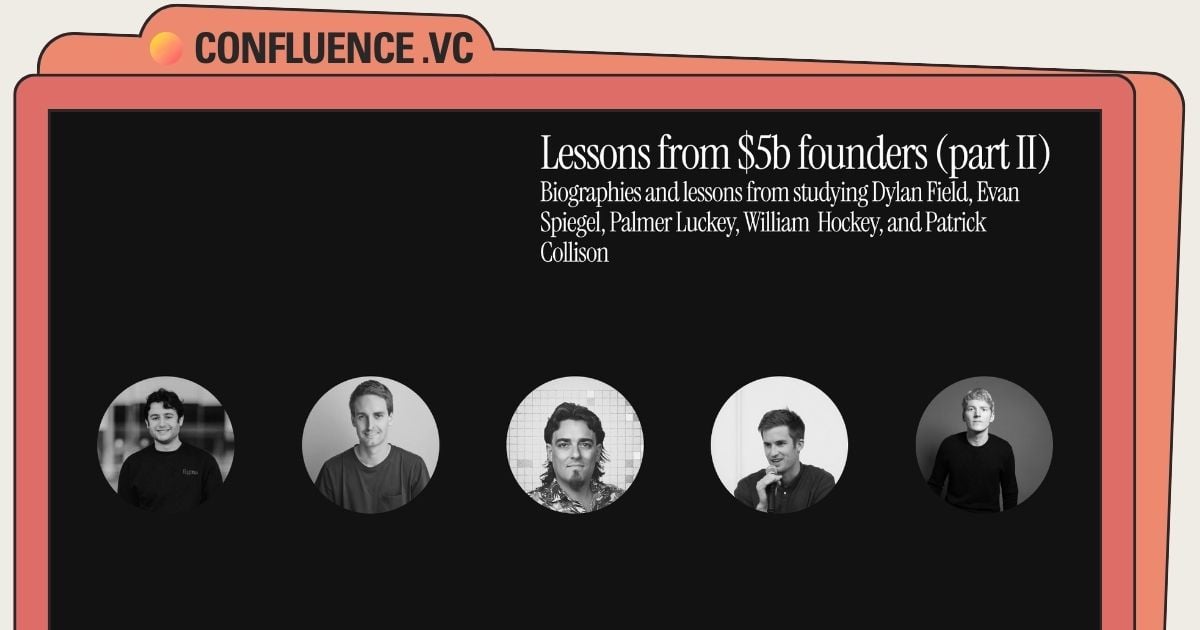 Lessons from $5b founders (part II)