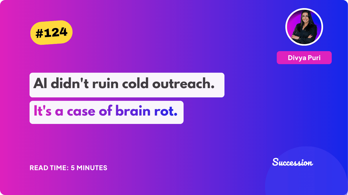 AI didn't ruin cold outreach. It's a case of brain rot.