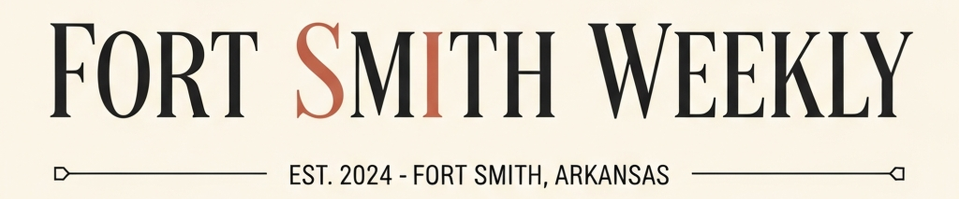 🏙️ FORT SMITH WEEKLY #43