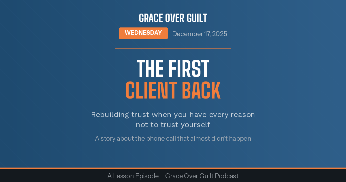 The First Client Back