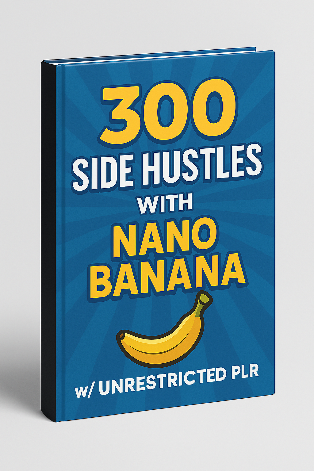 300 Side Hustle with Nano Banana Review: PLR Goldmine or Overhyped Ebook?