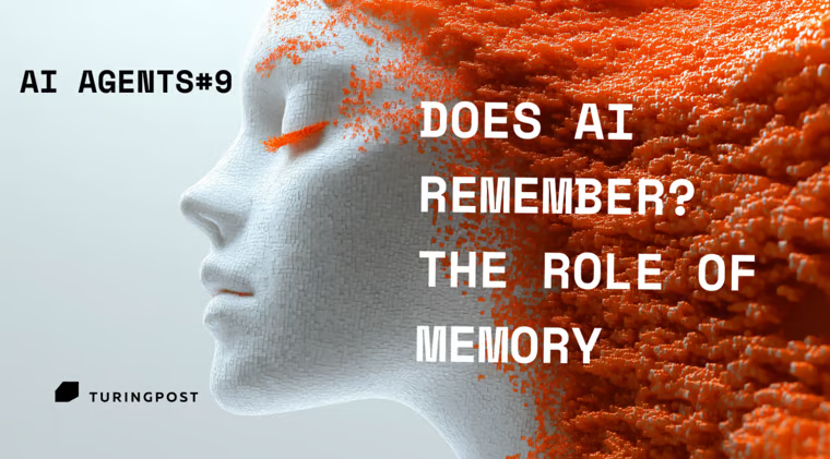 🦸🏻#9: AI는 어떻게 '기억'을 할까? '에이전트' 구조에서 '메모리'의 역할 