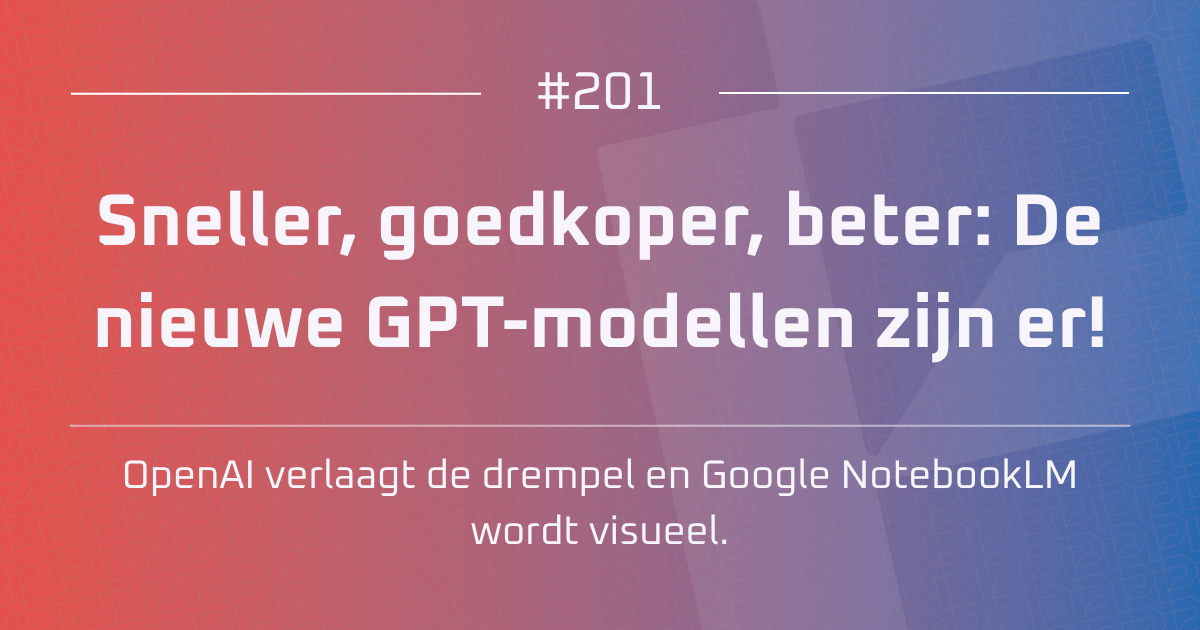 AI #201 | Sneller, goedkoper, beter: De nieuwe GPT-modellen zijn er!