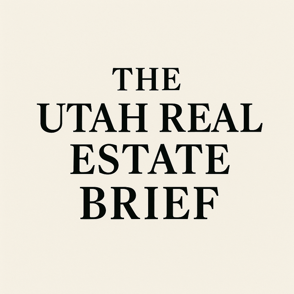 Why I started The Utah Real Estate Brief